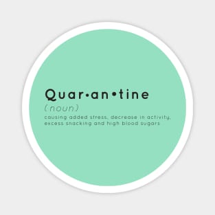Quarantine Definition for us T1Ds Magnet